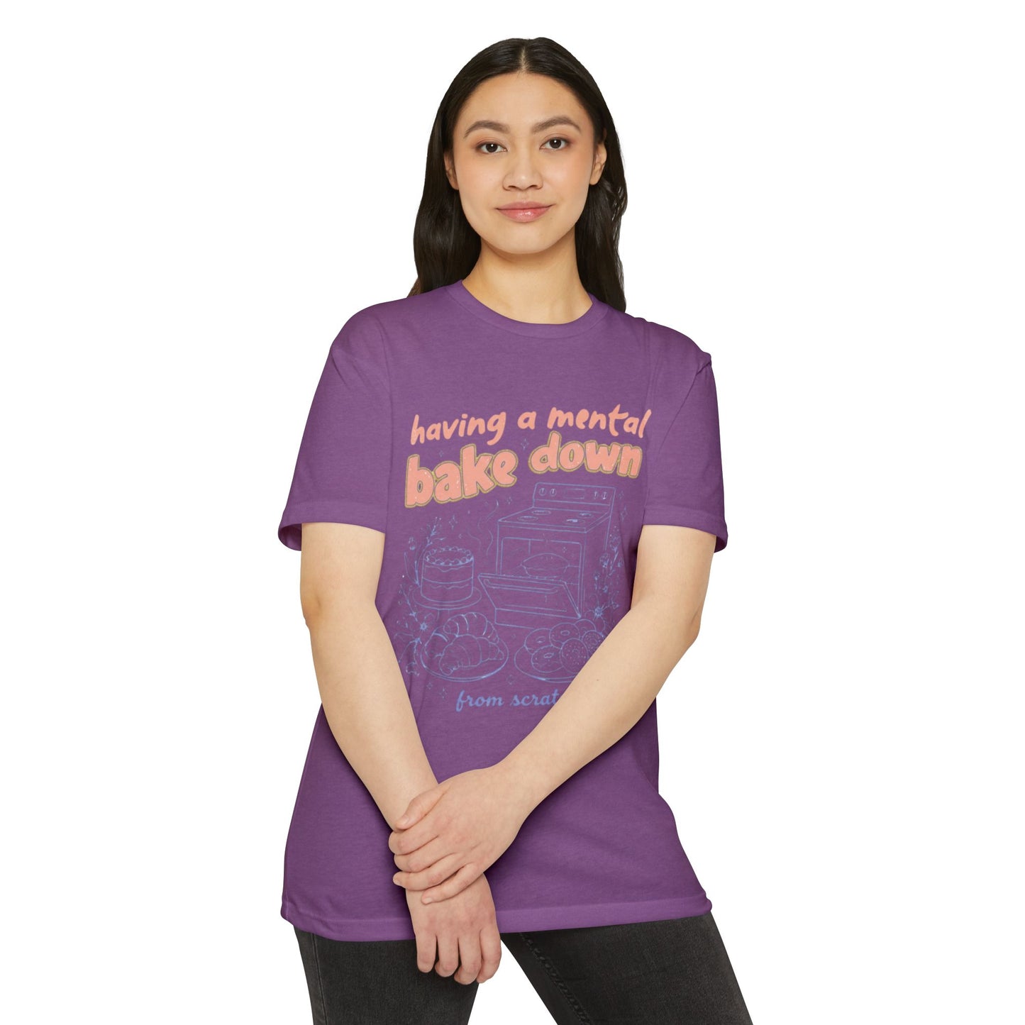Having a Mental Bake Down T‑Shirt — Funny Baking Graphic Tee 'from scratch'