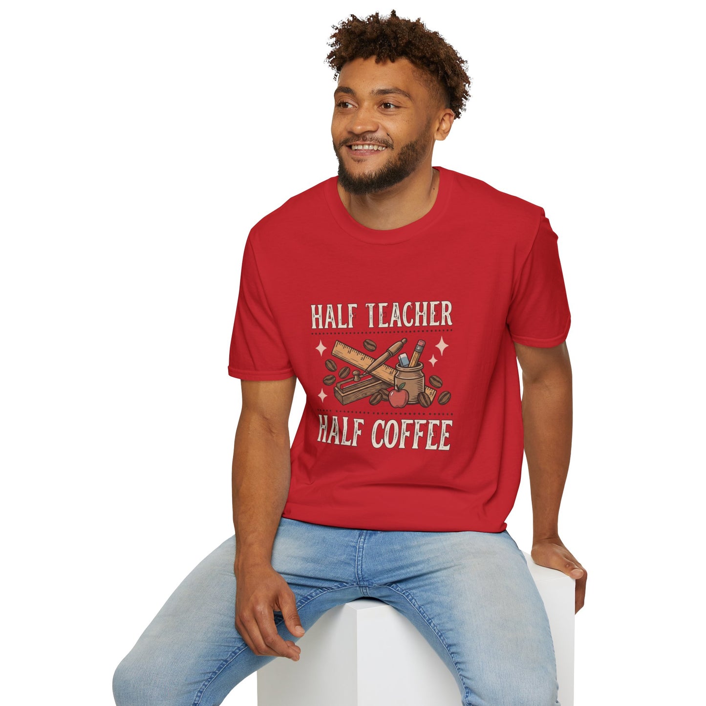 Half Teacher Half Coffee T-Shirt — Funny Teacher Coffee Shirt