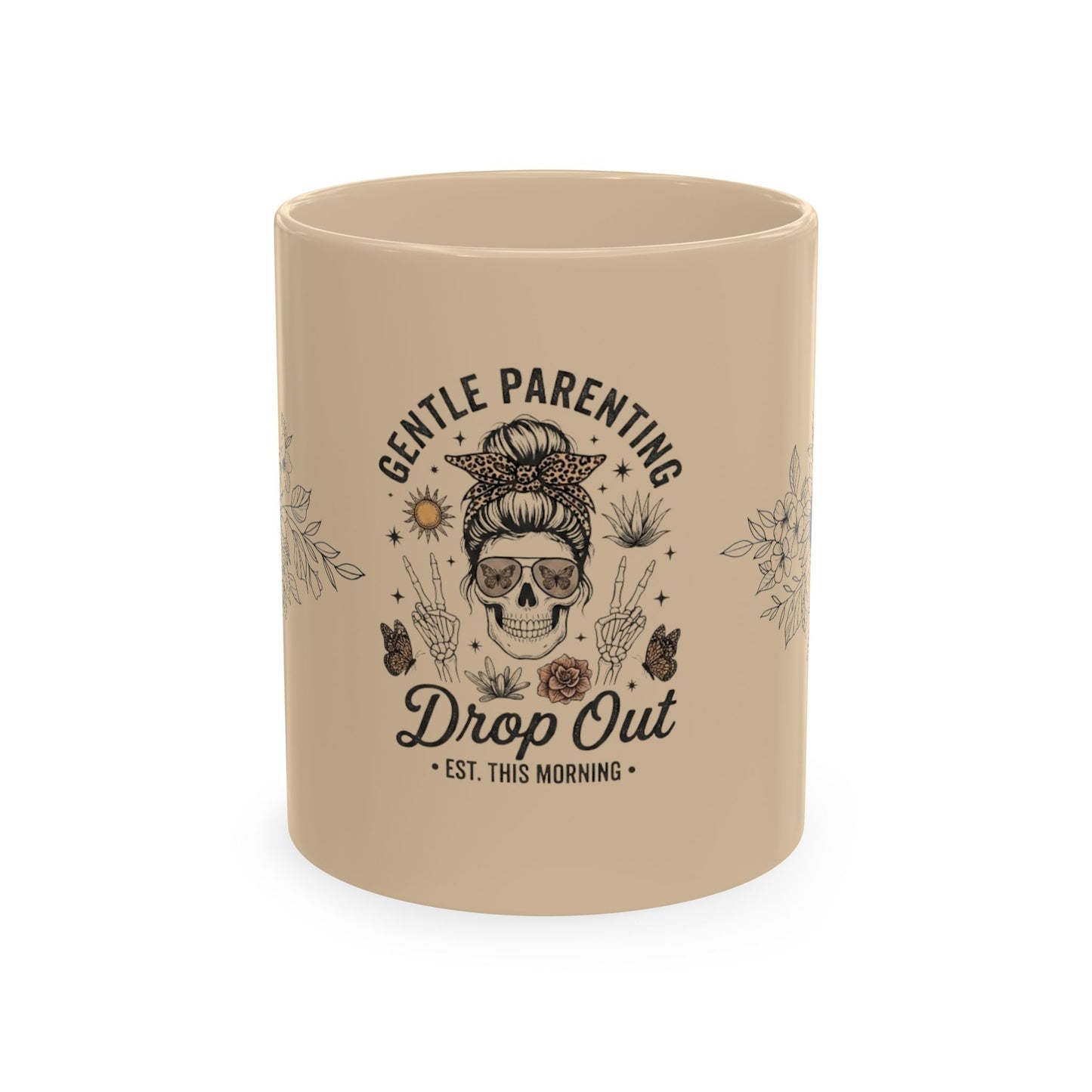 Gentle Parenting 'Drop Out' Ceramic Mug — Funny Skull Floral Coffee Cup