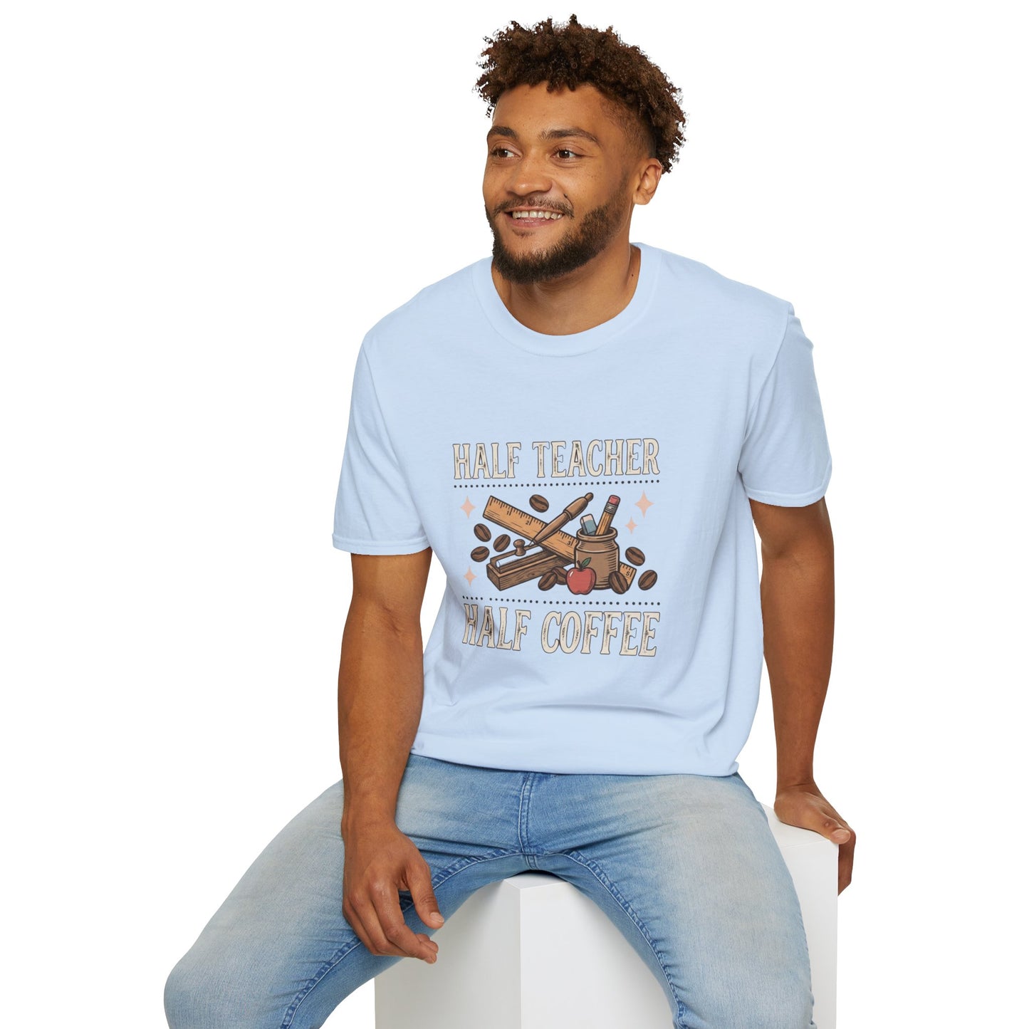 Half Teacher Half Coffee T-Shirt — Funny Teacher Coffee Shirt