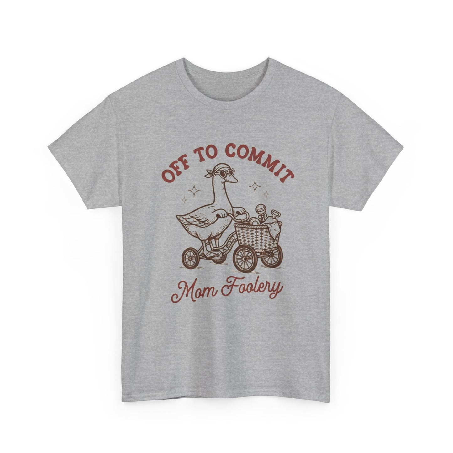 Off To Commit Mom Foolery T-Shirt — Funny Mom Humor Tee