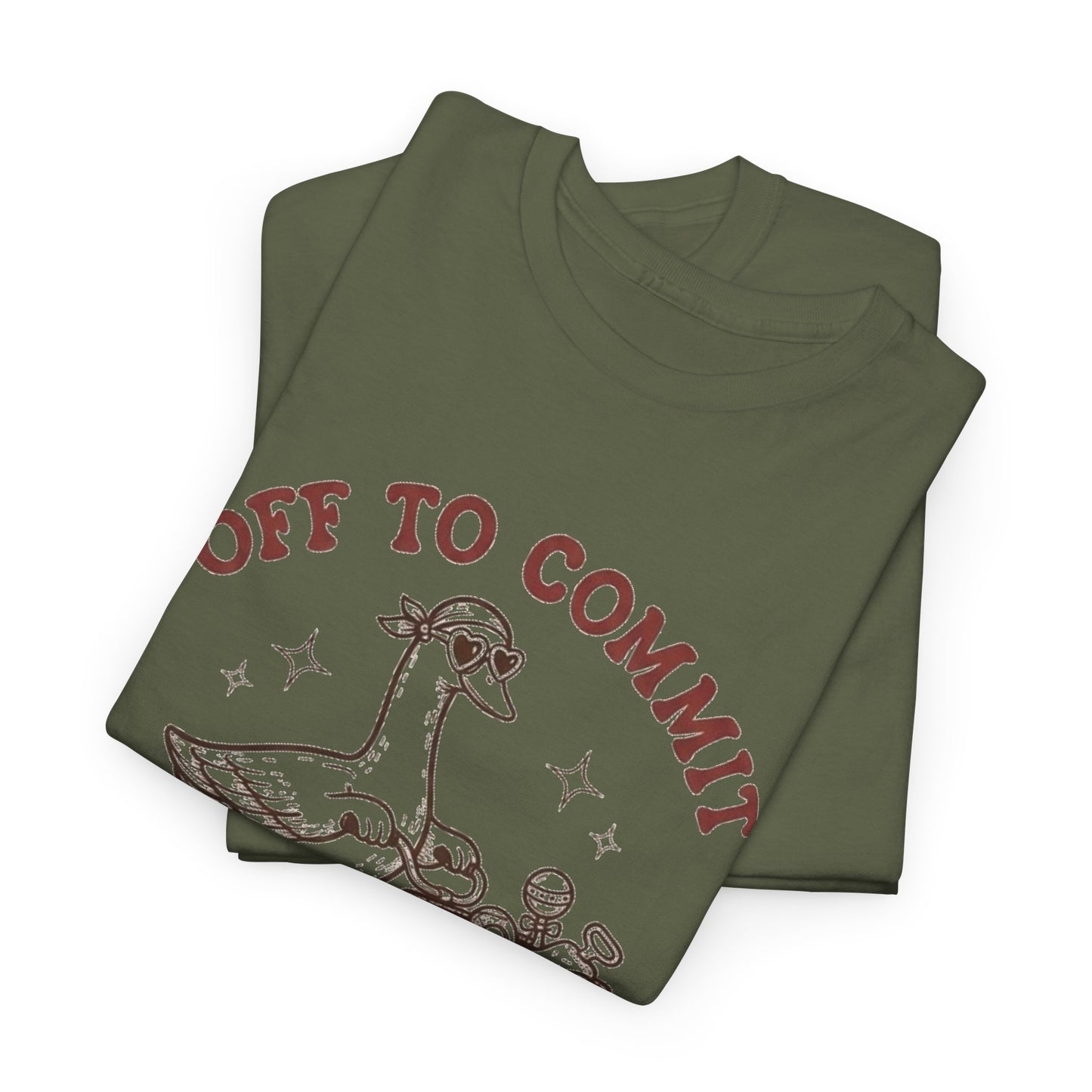 Off To Commit Mom Foolery T-Shirt — Funny Mom Humor Tee
