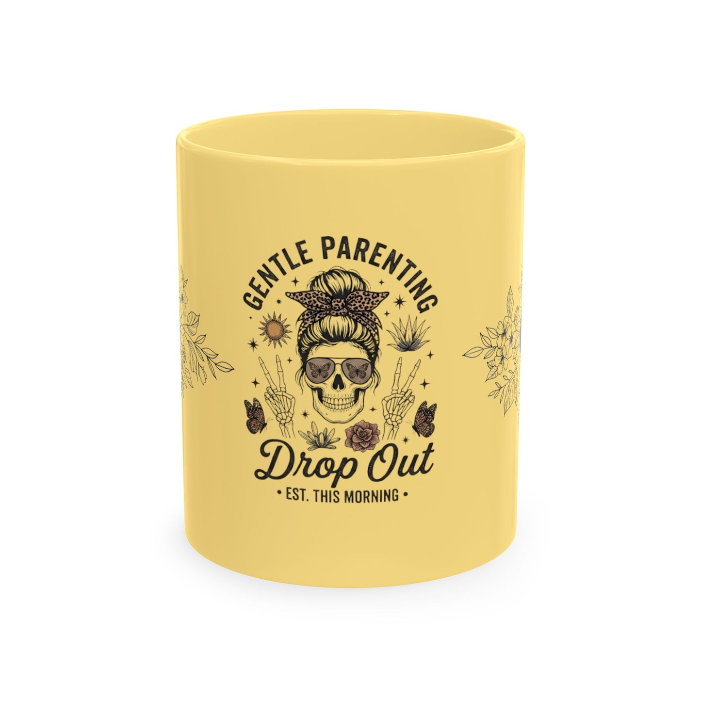 Gentle Parenting 'Drop Out' Ceramic Mug — Funny Skull Floral Coffee Cup